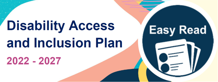 Image showing part of the cover image of an Easy Read about Legal Aid WA's Disability Access and Inclusion Plan for 2022 - 2027